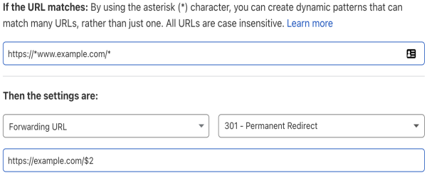 Example Page Rule configuration with two wildcards. The forwarding URL contains a $2 placeholder, which will be replaced with the content matched by the second